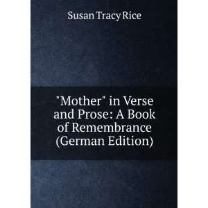   Remembrance (German Edition) (9785877721067) Susan Tracy Rice Books