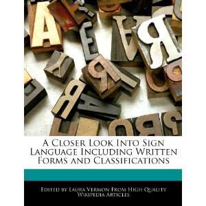   Written Forms and Classifications (9781276211192) Laura Vermon Books