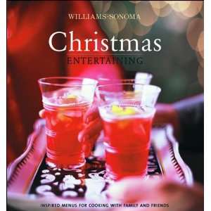  Williams Sonoma Christmas Entertaining (Georgeanne Brennan 