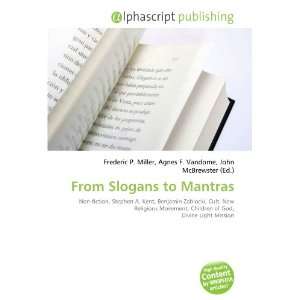  From Slogans to Mantras (9786133599161) Books