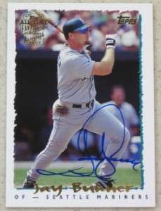 2005 Topps Fan Favorites JAY BUHNER Autograph Auto ~ 05 All Time 
