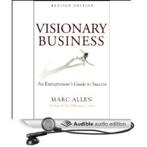  Visionary Business An Entrepreneurs Guide to Success 