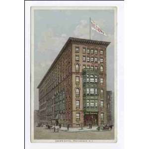   Reprint Crown Hotel Providence, R. I 1898 1931