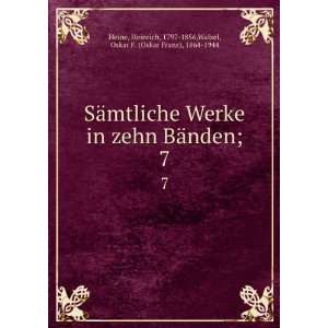   , 1797 1856,Walzel, Oskar F. (Oskar Franz), 1864 1944 Heine Books