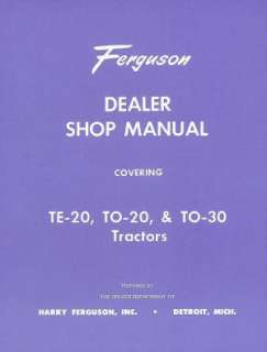 FERGUSON TE 20, TO 20 & TO 30 Tractor Shop Manual  