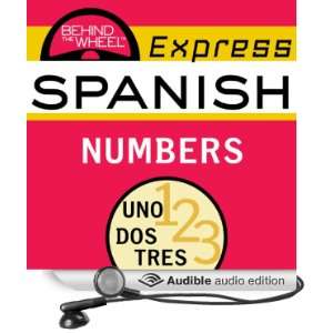  Behind the Wheel Express Spanish Numbers (Audible Audio 