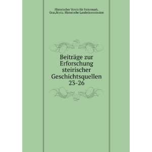  BeitrÃ¤ge zur Erforschung steirischer Geschichtsquellen 