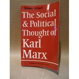   Marx (Cambridge Studies in the History and Theory of Politics) Shlomo