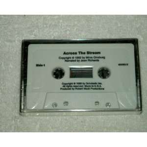    Across The Stream Scholastic Audio Cassette Story 