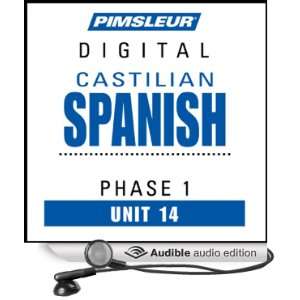  Castilian Spanish Phase 1, Unit 14 Learn to Speak and 