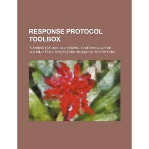  Response protocol toolbox planning for and responding to 