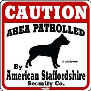  Patrolled by American Staffie Caution Sign Patio, Lawn 