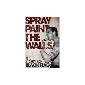  Spray Paint the Walls   The Story of Black Flag Softcover 