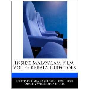   Film, Vol. 4 Kerala Directors (9781171067993) Dana Rasmussen Books