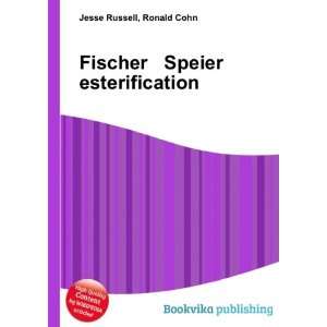  Fischer Speier esterification Ronald Cohn Jesse Russell 