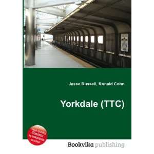  Yorkdale (TTC) Ronald Cohn Jesse Russell Books
