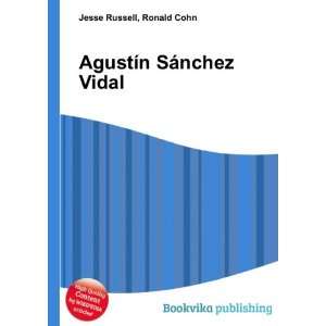    AgustÃ­n SÃ¡nchez Vidal Ronald Cohn Jesse Russell Books