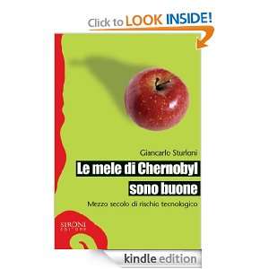 Le mele di Chernobyl sono buone (Italian Edition) Sturloni Giancarlo 