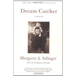  Dream Catcher A Memoir [Paperback] Margaret A. Salinger Books