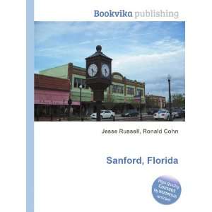  Sanford, Florida Ronald Cohn Jesse Russell Books