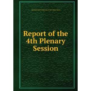  Report of the 4th Plenary Session Administrative 