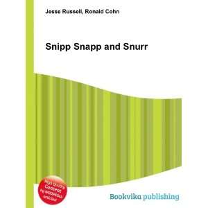  Snipp Snapp and Snurr Ronald Cohn Jesse Russell Books