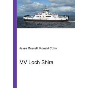  MV Loch Shira Ronald Cohn Jesse Russell Books