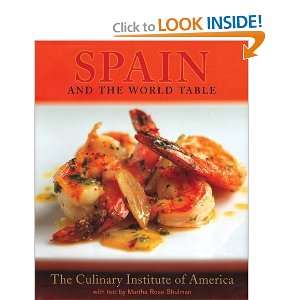  Spain and the World Table [Hardcover] Martha Rose Shulman Books