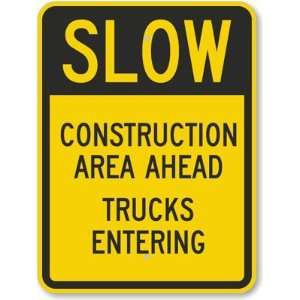 com Slow   Construction Area Ahead Trucks Entering Diamond Grade Sign 
