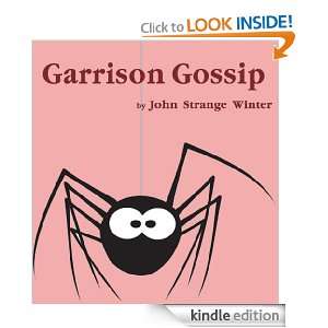 Garrison Gossip Gathered in Blankhampton A Novel John Strange Winter 