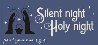 STENCIL Silent Night Jesus Nativity Primitive Christmas  