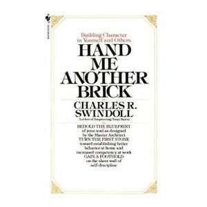  Hand Me Another Brick (9780553275247) Charles R. Swindoll Books