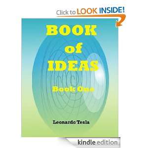 Book of Ideas (Book One) Leonardo Tesla  Kindle Store