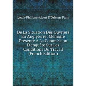   Commission DenquÃªte Sur Les Conditions Du Travail (French Edition