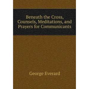   , Meditations, and Prayers for Communicants George Everard Books