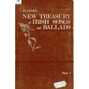  Waltons New Treasury of Irish Songs and Ballads Part 2 