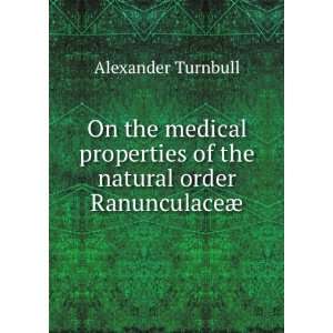   of the natural order RanunculaceÃ¦ Alexander Turnbull Books