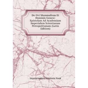  De Ovi Mammalium Et Hominis Genesi Epistolam Ad Academiam 