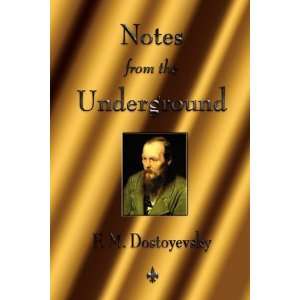  Notes From The Underground [Paperback] F. M. Dostoyevsky Books
