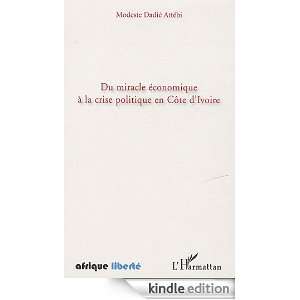   Crise Politique en Cotre dIvoire (Afrique Liberté) (French Edition