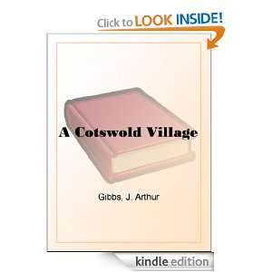 Cotswold Village J. Arthur Gibbs  Kindle Store