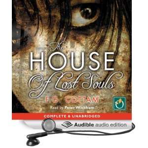   Lost Souls (Audible Audio Edition) F G Cottam, Peter Wickham Books
