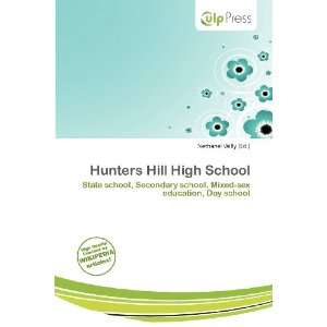    Hunters Hill High School (9786136903279) Nethanel Willy Books