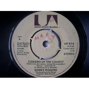  KENNY ROGERS Coward of the County UK 7 45 Kenny Rogers 