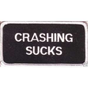  CRASHING SUCKS Fun Quality Embroidered Biker Vest Patch 