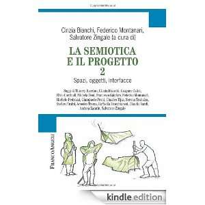 La semiotica e il progetto 2 (Cultura della comunicazione) (Italian 