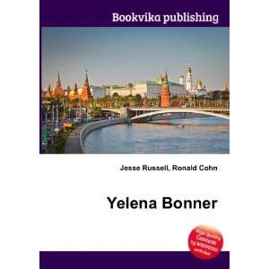  Yelena Bonner Ronald Cohn Jesse Russell Books
