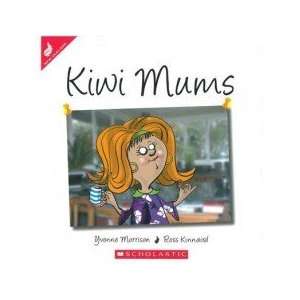  Kiwi Mums YVONNE MORRISON Books