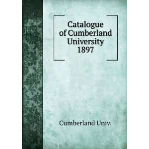  Catalogue of Cumberland University. 1897 Cumberland Univ. Books