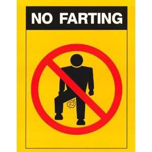  No Farting   Party/College Poster   22 x 28